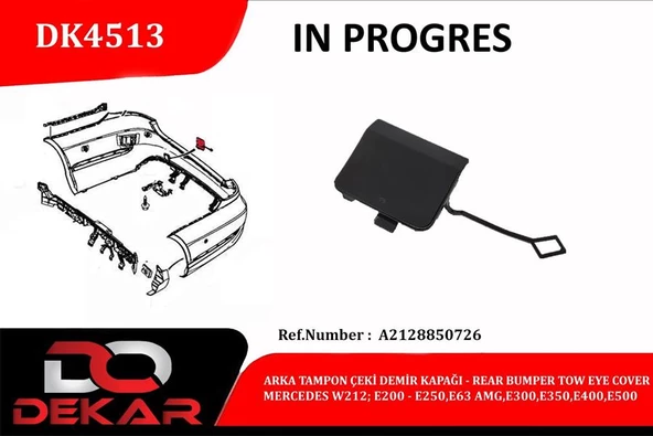 ARKA TAMPON ÇEKİ DEMİR KAPAĞI MERCEDES W212-E200-E250-E63-AMG-E300-E350 ürün görseli 1