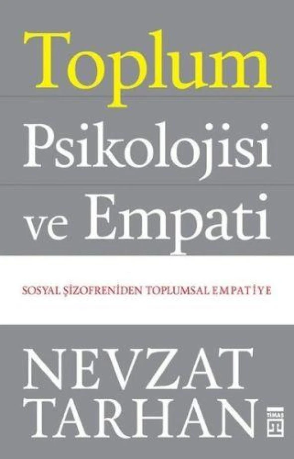 Toplum Psikolojisi ve Empati NEVZAT TARHAN ürün görseli 1