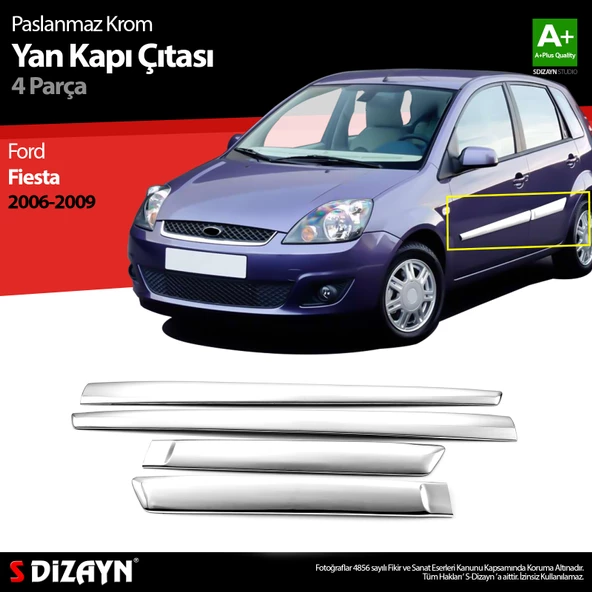 S-Dizayn Ford Fiesta Krom Yan Kapı Çıtası 4 Prç 2006-2009 ürün görseli 1