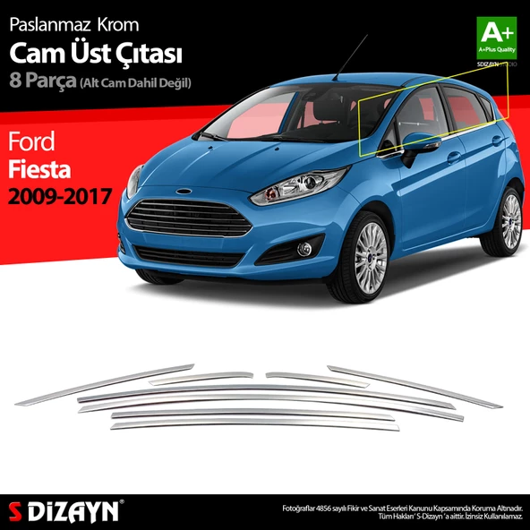 S-Dizayn Ford Fiesta Krom Cam Üst Çıtası 8 Parça 2009-2017 ürün görseli 1