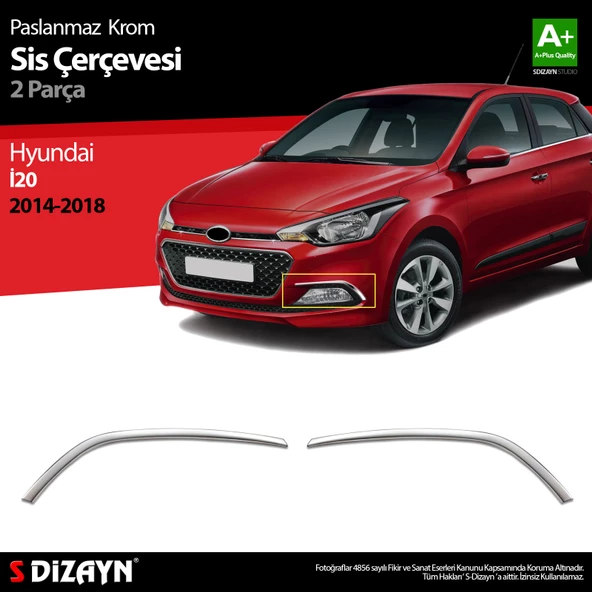 S-Dizayn Hyundai i20 Krom Sis Farı Çerçevesi 2 Prç. 2014-2018 ürün görseli 1