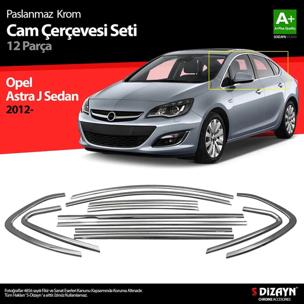S-Dizayn Opel Astra J SD Krom Cam Çerçeve Seti 12 Prç 2012-2020 (Bütün-Formlu) A+ Kalite ürün görseli 1