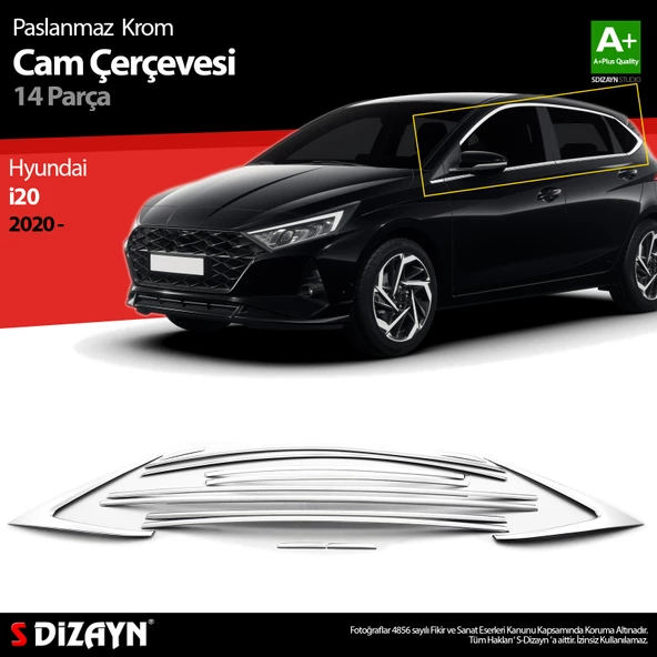 S-Dizayn Hyundai i20 Krom Cam Çerçevesi 14 Prç. 2020 Üzeri A+ Kalite ürün görseli 1
