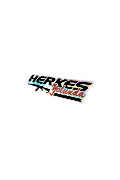 Herkes Yolunda Sticker - Özel Tarasım Hologram Sticker - Herkes Yolunda AK-47 Sticker ürün görseli 1