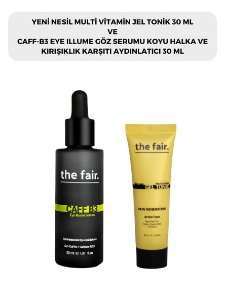 the fair. Multi Vitamin Jel Tonik 30 ml ve Aydınlatıcı Göz Çevresi Serumu 30 ml ürün görseli 1