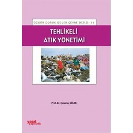 TEHLİKELİ ATIK YÖNETİMİ - YAZIT 13 ürün görseli 1