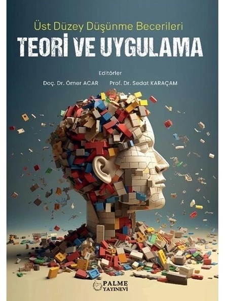 ÜST DÜZEY DÜŞÜNME BECERİLERİ TEORİ VE UYGULAMA ürün görseli 1