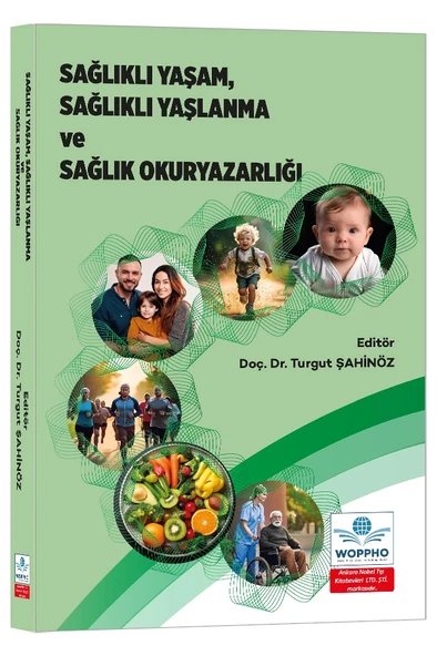 Sağlıklı Yaşam, Sağlıklı Yaşlanma Ve Sağlık Okuryazarlığı ürün görseli 1