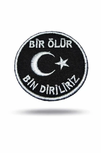 Nakış Patch Bir Ölür Bin Diriliriz - Resim 6