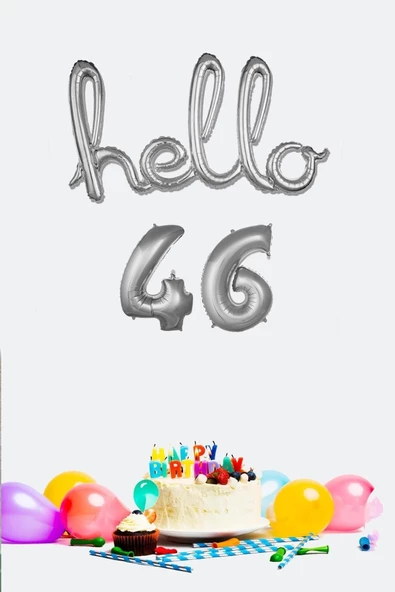 Pazariz 46 Yaş Doğum Günü Balonları - Hello 46 El Yazısı Gümüş Renk Folyo Balon ürün görseli 1