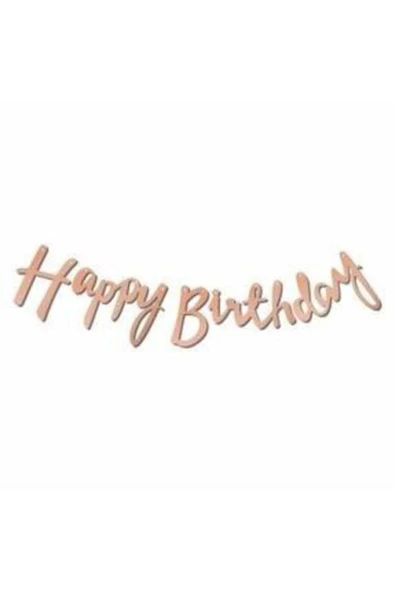Pazariz Happy Bırthday Kaligrafi Banner Yazı Rose Gold Metalik 2,10 Cm ürün görseli 1