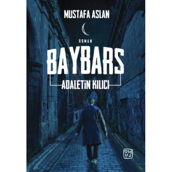 Baybars - Adaletin Kılıcı - Mustafa Aslan ürün görseli 1