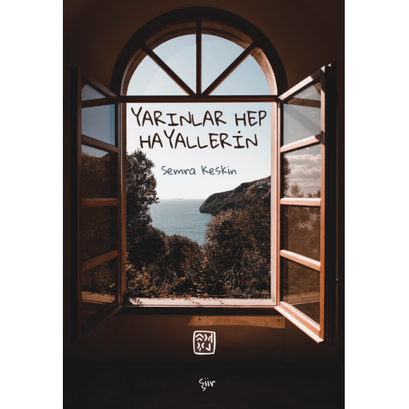 Yarınlar Hep Hayallerin - Semra Keskin ürün görseli 1