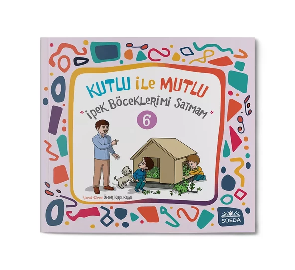 Kutlu ile Mutlu 6 - İpek Böceklerimi Satmam ürün görseli 1