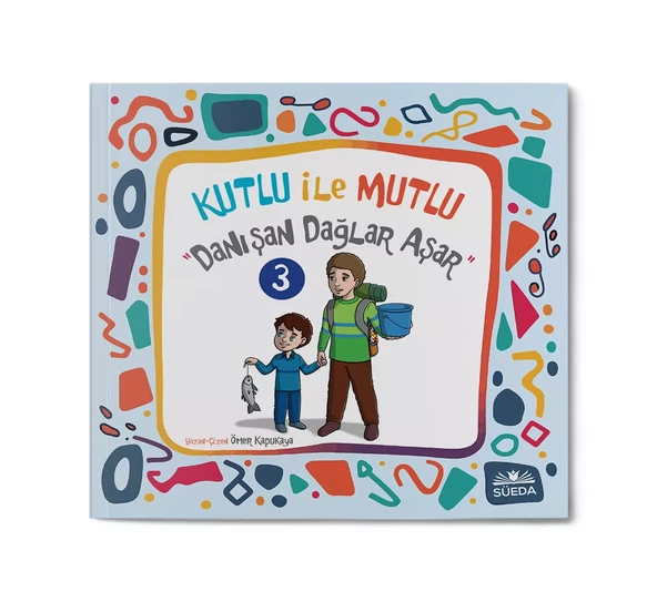 Kutlu ile Mutlu 3 - Danışan Dağlar Aşar ürün görseli 1