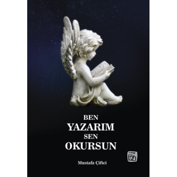 Ben Yazarım Sen Okursun - Mustafa Çiftci ürün görseli 1