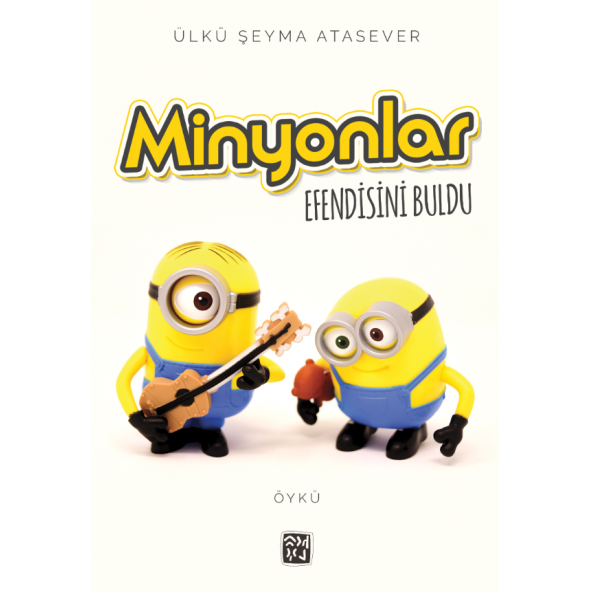 Minyonlar Efendisini Buldu - Ülkü Şeyma Atasever ürün görseli 1