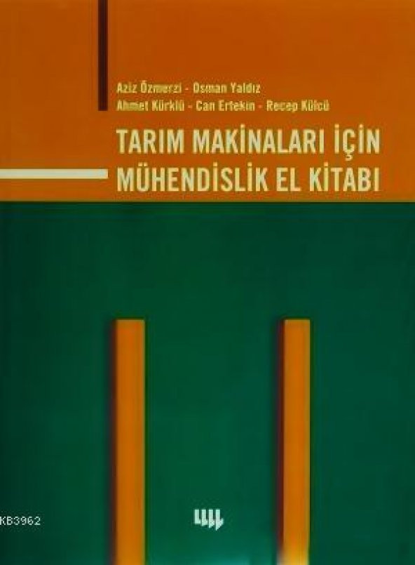 TARIM MAKİNALARI İÇİN MÜHENDİSLİK EL KİTABI - LİTERATÜR YAYINLARI ürün görseli 1