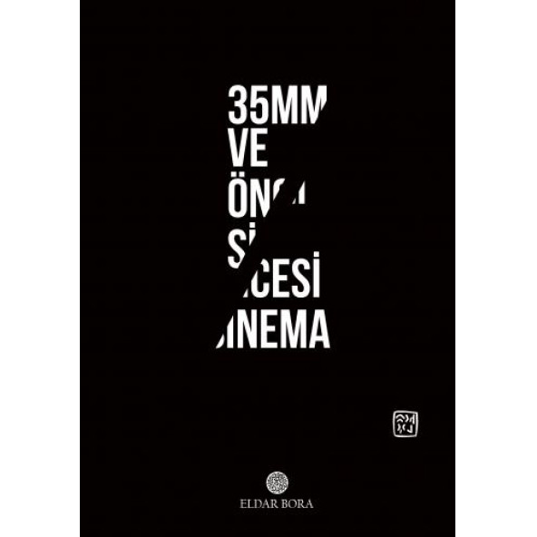 35 mm ve Öncesi Sinema - Eldar Bora ürün görseli 1