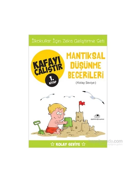Kafayı Çalıştır 1 - Mantıksal Düşünme Becerileri(Kolay Seviy - Ahmet Bilal Yaprakdal ürün görseli 1