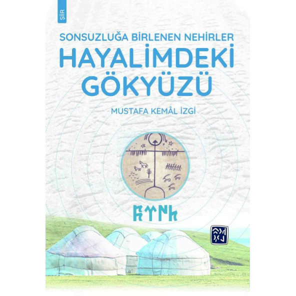 HAYALİMDEKİ GÖKYÜZÜ - MUSTAFA KEMAL İZGİ ürün görseli 1