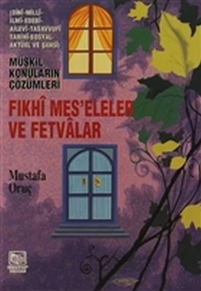 Fıkhi Mes’eleler ve Fetvalar - Müşkil Konuların Çözümleri ürün görseli 1