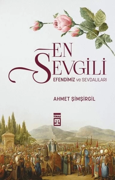 En Sevgili Efendimiz ve Sevdalıları ürün görseli 1