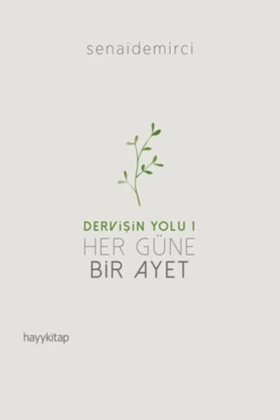 Dervişin Yolu 1 - Her Güne Bir Ayet ürün görseli 1