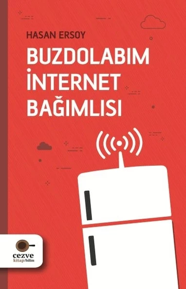 Buzdolabım İnternet Bağımlısı ürün görseli 1