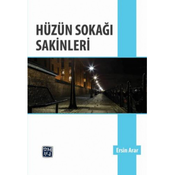 Hüzün Sokağı Sakinleri - Ersin Arar ürün görseli 1
