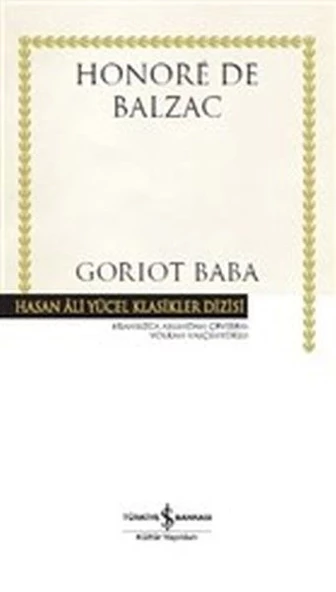 Goriot Baba - Hasan Ali Yücel Klasikleri (Ciltli) ürün görseli 1