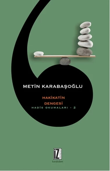 Hakikatin Dengesi Hadis Okumaları -2 ürün görseli 1