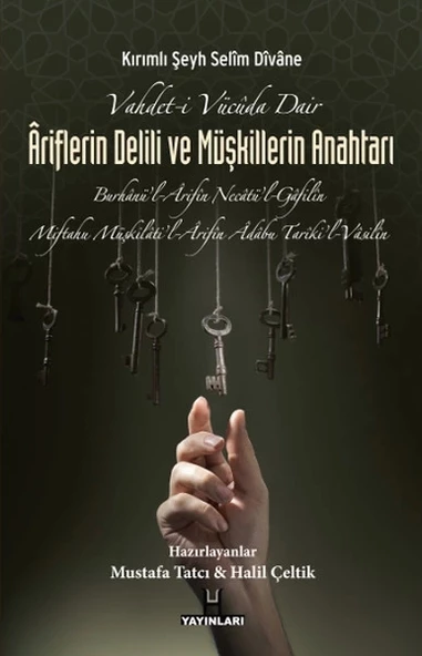 Vahdet-i Vücuda Dair Ariflerin Delili ve Müşkillerin Anahtarı ürün görseli 1