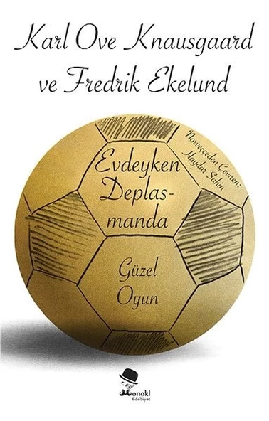 Evdeyken Deplasmanda: Güzel Oyun ürün görseli 1