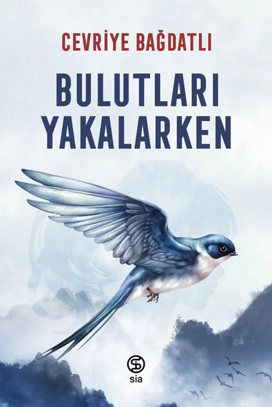 Bulutları Yakalarken - Cevriye Bağdatlı ürün görseli 1