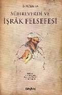 Sühreverdi ve İşrak Felsefesi ürün görseli 1