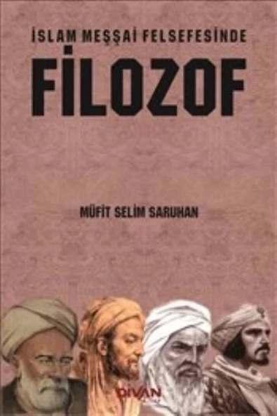 İslam Meşşai Felsefesinde Filozof ürün görseli 1
