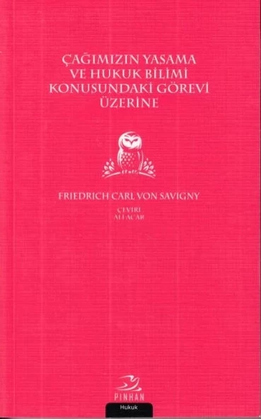 Çağımızın Yasama ve Hukuk Bilimi Konusundaki Görevi Üzerine ürün görseli 1