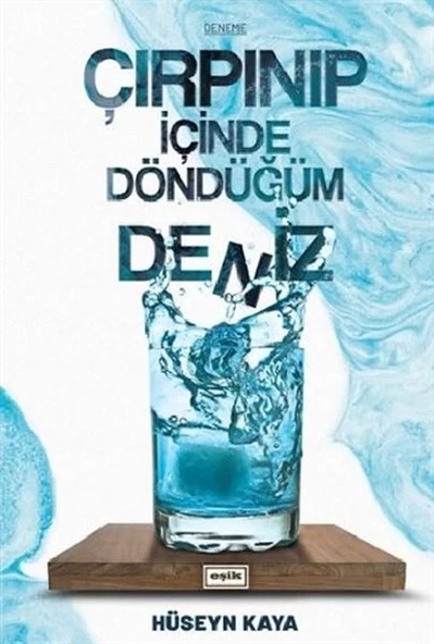Çırpınıp İçinde Döndüğüm Deniz ürün görseli 1