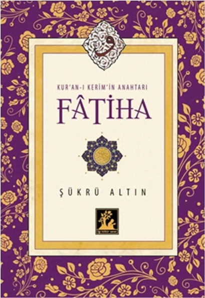 Kur'an-ı Kerim'in Anahtarı Fatiha ürün görseli 1