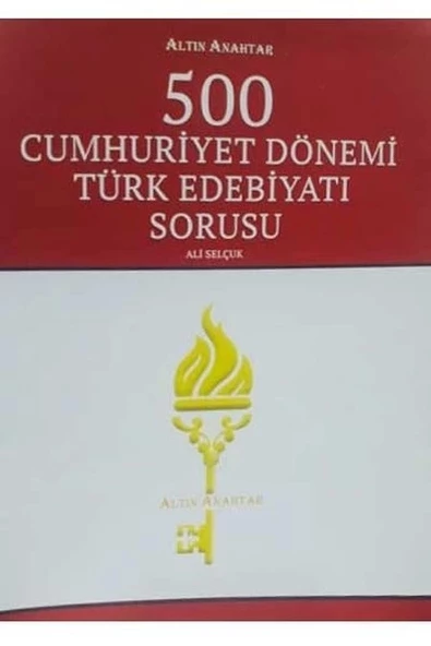 Altın Anahtar 500 Cumhuriyet Dönemi Türk Edebiyatı Sorusu ürün görseli 1