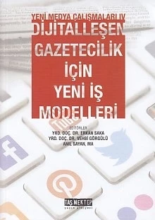 Yeni Medya Çalışanları 4 - Dijitalleşen Gazetecilik İçin Yeni İş Modelleri ürün görseli 1
