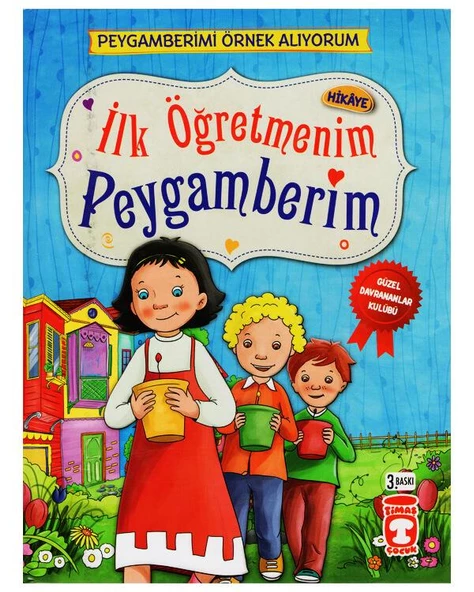 Peygamberimi Örnek Alıyorum – İlk Öğretmenim Peygamberim Timaş Çocuk ürün görseli 1