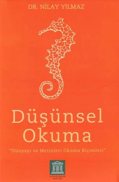 Düşünsel Okuma - Dünyayı ve Metinleri Okuma Biçimleri ürün görseli 1