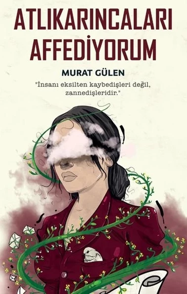 Atlıkarıncaları Affediyorum ürün görseli 1