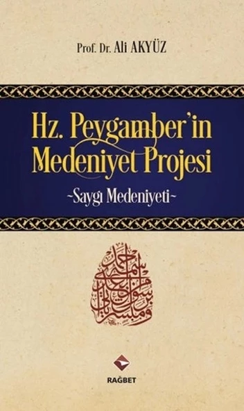 Hz.Peygamber'in Medeniyet Projesi ürün görseli 1