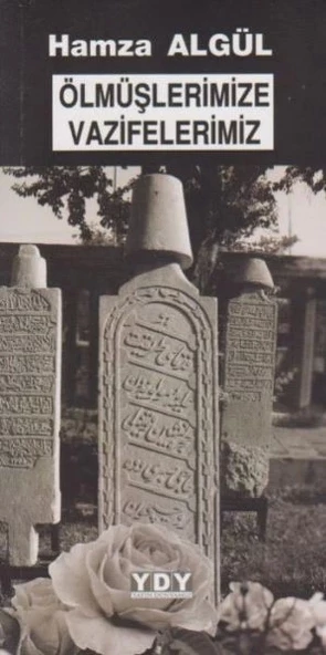 Ölmüşlerimize Vazifelerimiz ürün görseli 1