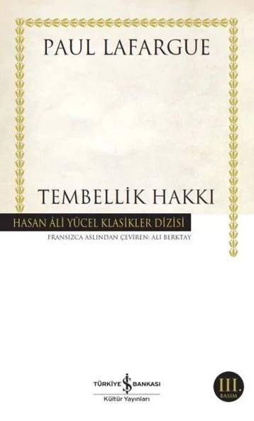 Tembellik Hakkı - Hasan Ali Yücel Klasikleri ürün görseli 1