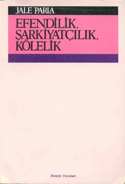 Efendilik, Şarkiyatçılık, Kölelik ürün görseli 1