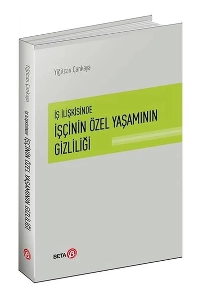 İş İlişkisinde İşçinin Özel Yaşamının Gizliliği ürün görseli 1